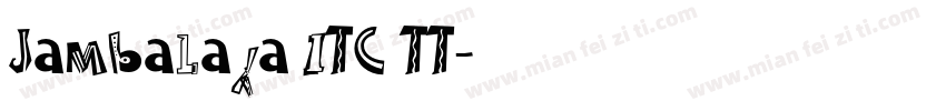 Jambalaya ITC TT字体转换